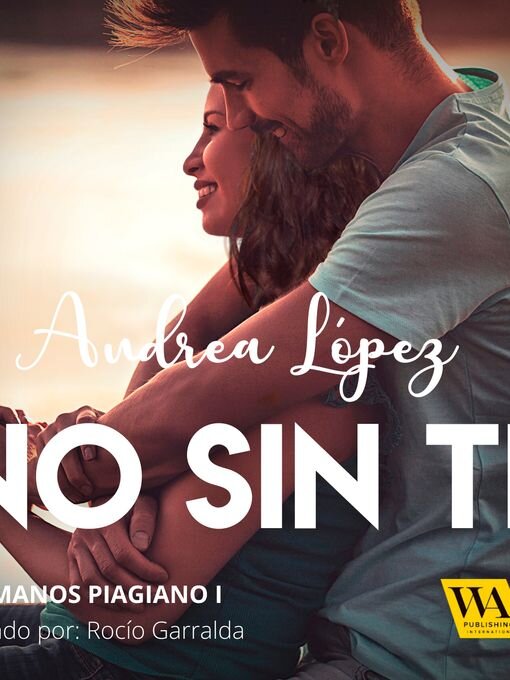 Title details for No sin ti by Andrea López - Wait list